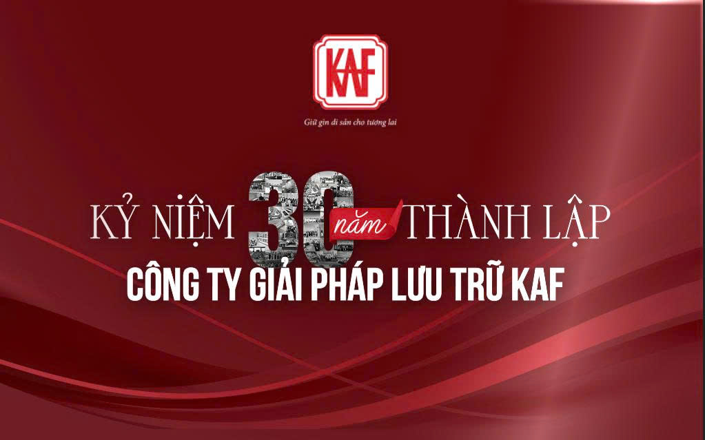 Kỉ niệm 30 năm thành lập Công ty Giải pháp lưu trữ KAF